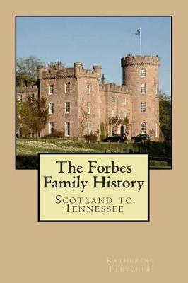 Book cover for The Forbes Family History