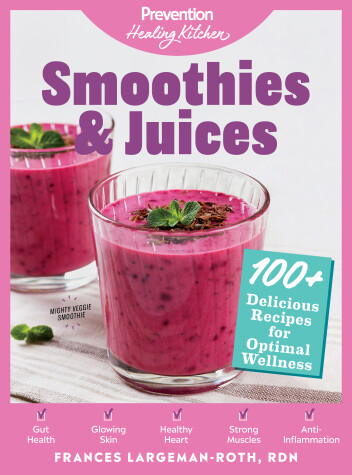 Book cover for Smoothies & Juices: Prevention Healing Kitchen