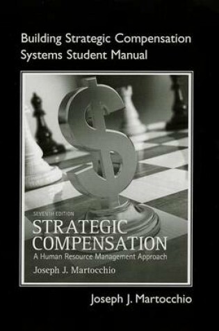 Cover of Student Manual for Strategic Compensation