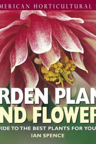 Cover of American Horticultural Society Garden Plants and Flowers