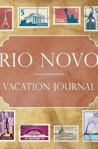 Cover of Rio Novo Vacation Journal