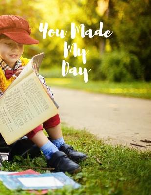 Book cover for You Made My Day