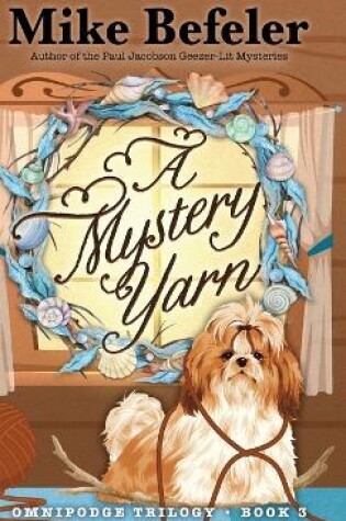 Cover of A Mystery Yarn