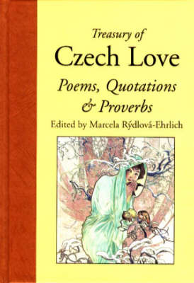 Cover of Treasury of Czech Love Poems, Quotations and Proverbs