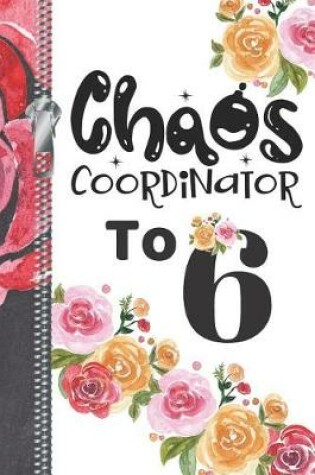 Cover of Chaos Coordinator To 6