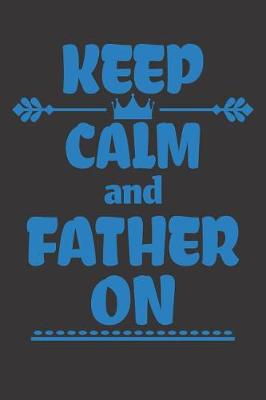 Book cover for Keep Calm and Father On