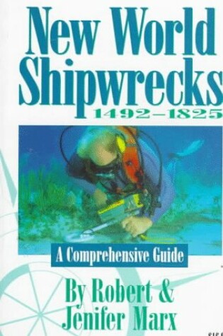 Cover of New World Shipwrecks, 1492-1825