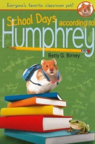 Cover of School Days According to Humphrey