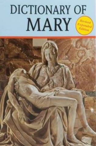 Cover of Dictionary of Mary