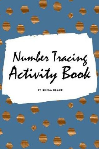 Cover of Number Tracing Activity Book for Children (8x10 Coloring Book / Activity Book)