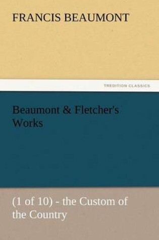 Cover of Beaumont & Fletcher's Works