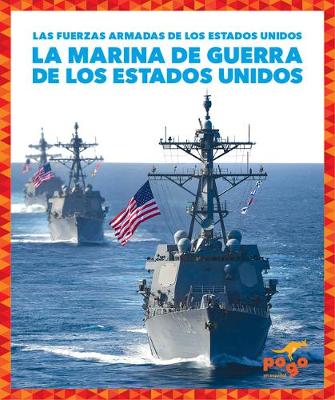 Book cover for La Marina de Guerra de Los Estados Unidos (U.S. Navy)