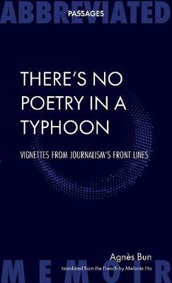 Cover of There's No Poetry in a Typhoon