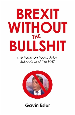 Book cover for Brexit Without The Bullshit