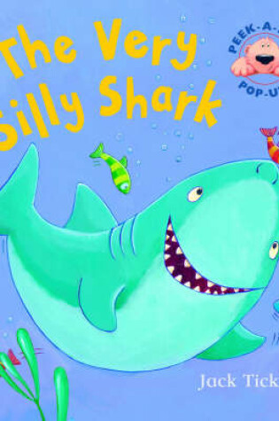 Cover of The Very Silly Shark