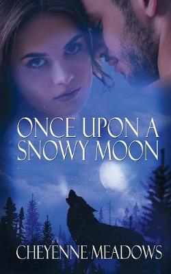 Book cover for Once Upon a Snowy Moon