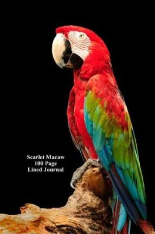 Cover of Scarlet Macaw 100 Page Lined Journal