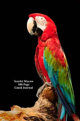 Book cover for Scarlet Macaw 100 Page Lined Journal