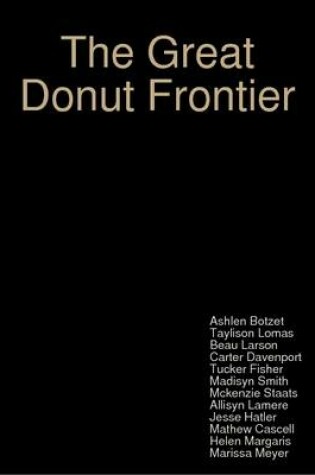 Cover of The Great Donut Frontier