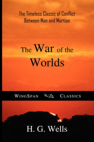 Cover of The War of the Worlds (Wingspan Classics Edition)