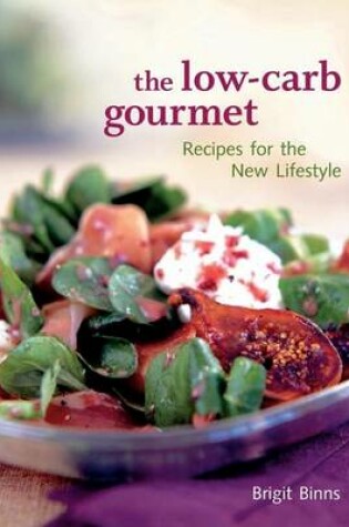 Cover of The Low-carb Gourmet