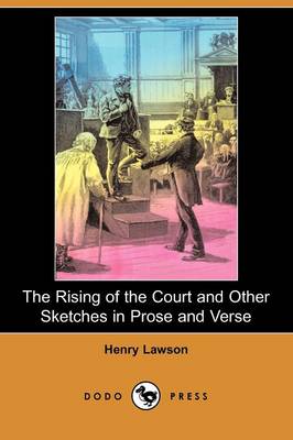 Book cover for The Rising of the Court and Other Sketches in Prose and Verse (Dodo Press)