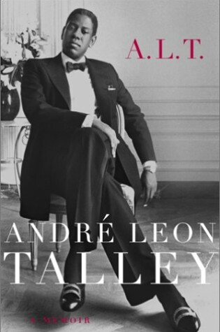 Cover of A.L.T: a Memoir