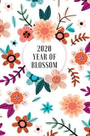 Cover of 2020 Year of Blossom