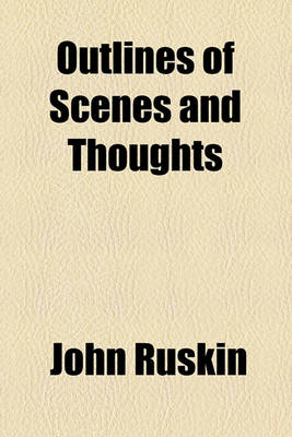 Book cover for Outlines of Scenes and Thoughts