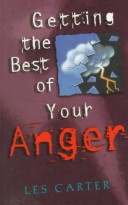 Book cover for Getting the Best of Your Anger