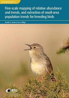 Book cover for Fine-scale mapping of relative abundance and trends, and extraction of small-area population trends for breeding birds