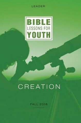 Cover of Bible Lessons for Youth Fall 2018 Leader