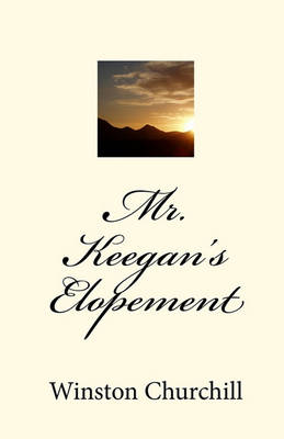 Book cover for Mr. Keegan's Elopement