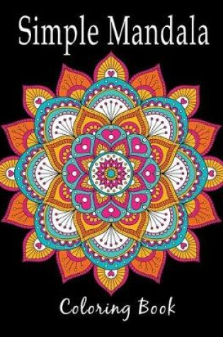 Cover of Simple Mandala Coloring Book