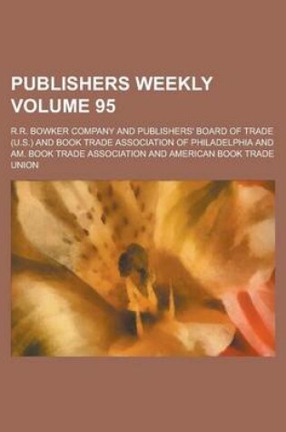 Cover of Publishers Weekly Volume 95