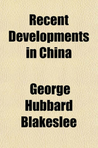 Cover of Recent Developments in China