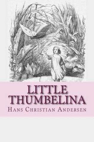 Cover of Little Thumbelina