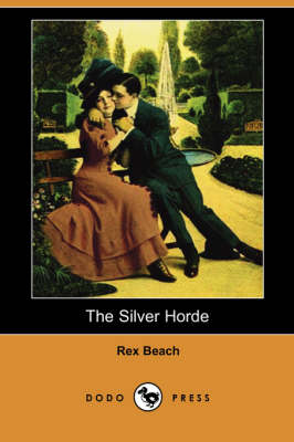 Book cover for The Silver Horde (Dodo Press)
