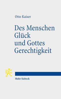 Book cover for Des Menschen Gluck und Gottes Gerechtigkeit