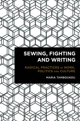 Book cover for Sewing, Fighting and Writing