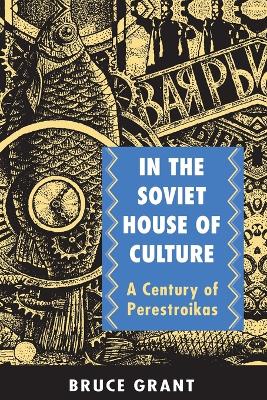 Book cover for In the Soviet House of Culture