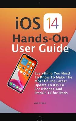 Cover of iOS 14 Hands-On User Guide