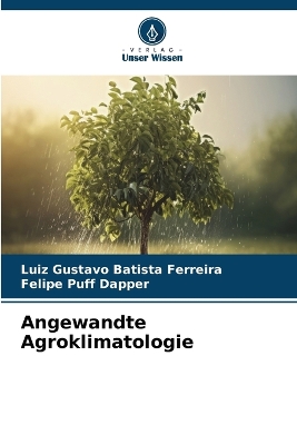 Book cover for Angewandte Agroklimatologie