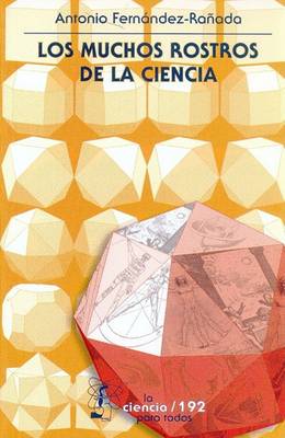 Book cover for Los Muchos Rostros de la Ciencia