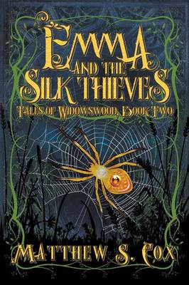 Cover of Emma and the Silk Thieves