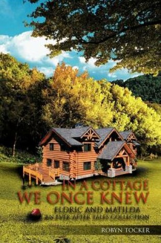 Cover of In a Cottage We Once Knew