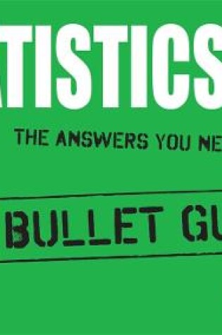 Cover of Statistics: Bullet Guides
