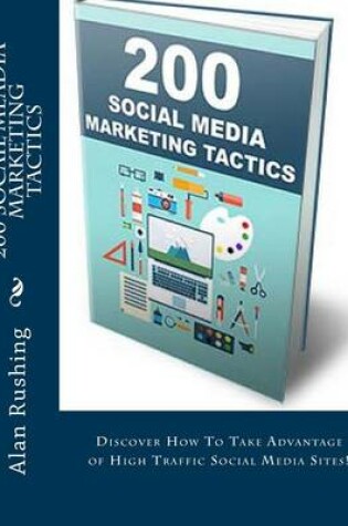 Cover of 200 Socail Meadia Marketing Tactics