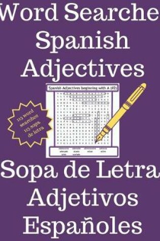 Cover of Word Searches - Spanish Adjectives - Sopa de Letras - Adjetivos Espanoles