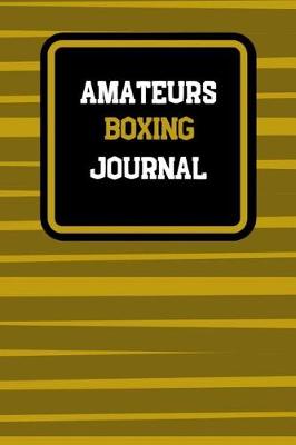 Book cover for Amateurs Boxing Journal